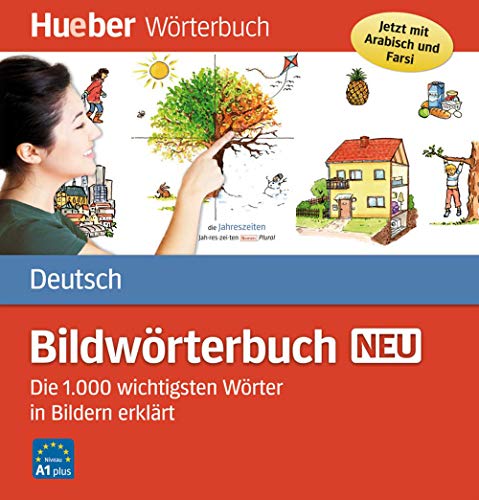 Bildwörterbuch Deutsch neu: Die 1000 wichtigsten Wörter in Bildern erklärt / Buch von Hueber Verlag GmbH